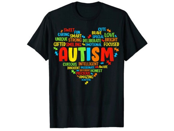Autism Heart Positive Words T-Shirt Graphics