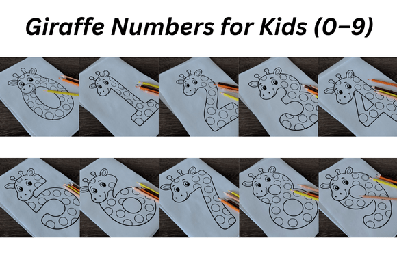 Giraffe Numbers for Kids 0–9 Graphics and Coloring Pages Amp