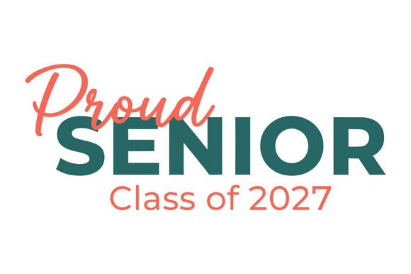 Proud Senior Class 2027 Design Graphics