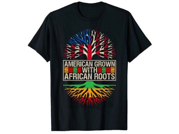 Roots Black History Month T-Shirt Graphics and T-Shirt Designs