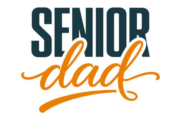 Senior Dad Typography Design Graphics
