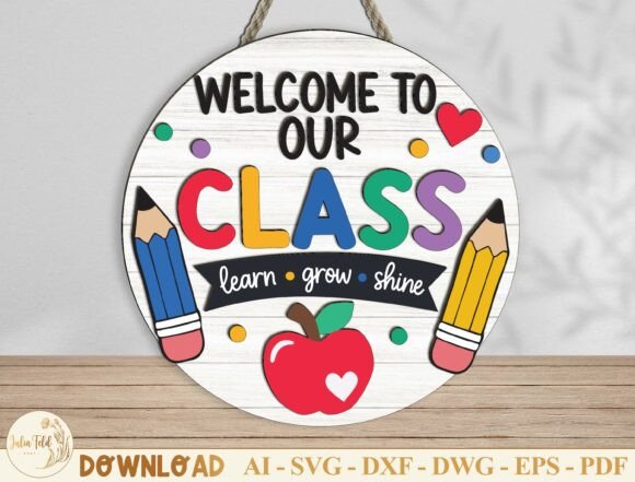 Welcome to Our Class Door Hanger SVG